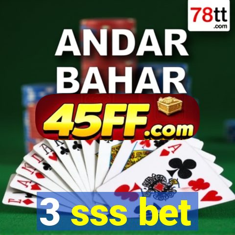 3 sss bet